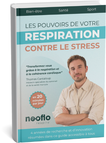 la couverture du livre Les pouvoirs de votre respiration contre le stress par Thomas Cantaloup médecin psychiatre spécialiste du sommeil et fondateur de neoflo